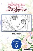I'm Happily Married to a Lord with the Worst Reputation #005 (eBook, ePUB)