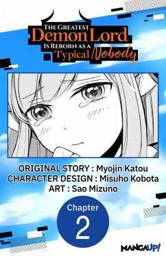 The Greatest Demon Lord Is Reborn as a Typical Nobody #002 (eBook, ePUB) - Katou, Myojin; Kobota, Misuho
