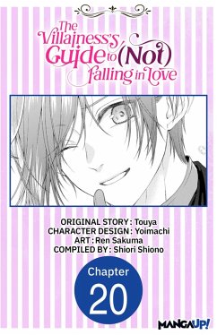 The Villainess's Guide to (Not) Falling in Love #020 (eBook, ePUB) - Touya; Yoimachi; Sakuma, Ren