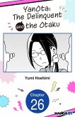 YanOta: The Delinquent and the Otaku #026 (eBook, ePUB)