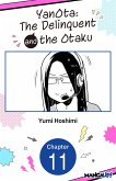 YanOta: The Delinquent and the Otaku #011 (eBook, ePUB)