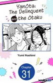 YanOta: The Delinquent and the Otaku #031 (eBook, ePUB)
