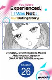 You Were Experienced, I Was Not: Our Dating Story #026 (eBook, ePUB) You Were Experienced, I Was Not: Our Dating Story #026 (eBook, ePUB)