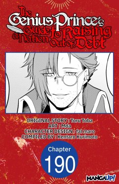 The Genius Prince's Guide to Raising a Nation Out of Debt #190 (eBook, ePUB) - Toba, Toru; Mda; Kurimoto, Kentaro