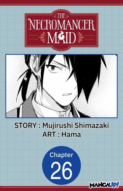 The Necromancer Maid #026 (eBook, ePUB) - Shimazaki, Mujirushi; Hama