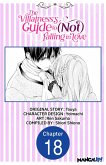 The Villainess's Guide to (Not) Falling in Love #018 (eBook, ePUB)