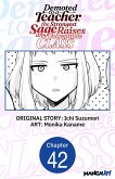 Demoted to a Teacher, the Strongest Sage Raises an Unbeatable Class #042 (eBook, ePUB)