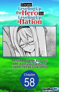 From Leveling Up the Hero to Leveling Up a Nation #058 (eBook, ePUB) - Kuro-Ouji; Takahashi, Yoshiyuki
