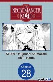 The Necromancer Maid #028 (eBook, ePUB)