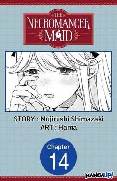 The Necromancer Maid #014 (eBook, ePUB) - Shimazaki, Mujirushi; Hama