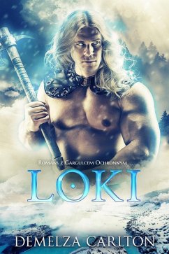 Cover Loki: Romans z Gargulcem Ochronnym (Serce Lodu, #2) (eBook, ePUB)
