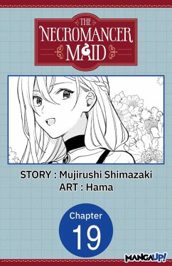 The Necromancer Maid #019 (eBook, ePUB) - Shimazaki, Mujirushi; Hama