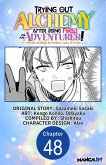 Trying Out Alchemy After Being Fired as an Adventurer!: Frontier Settling? No Problem, Leave It to Me! #048 (eBook, ePUB)