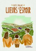 Lueurs d'espoir (eBook, ePUB) Lueurs d'espoir (eBook, ePUB)