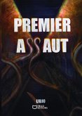 Premier Assaut (eBook, ePUB) Premier Assaut (eBook, ePUB)