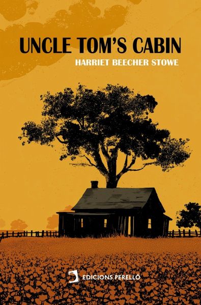 Uncle Tom's Cabin (eBook, ePUB)