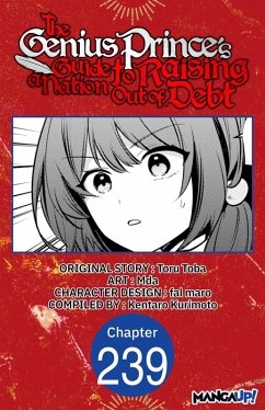 Cover The Genius Prince's Guide to Raising a Nation Out of Debt #239 (eBook, ePUB)