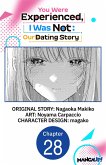 You Were Experienced, I Was Not: Our Dating Story #028 (eBook, ePUB) You Were Experienced, I Was Not: Our Dating Story #028 (eBook, ePUB)