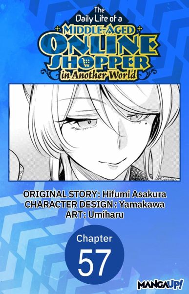 The Daily Life of a Middle-Aged Online Shopper in Another World #057 (eBook, ePUB) The Daily Life of a Middle-Aged Online Shopper in Another World #057 (eBook, ePUB)