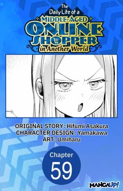 The Daily Life of a Middle-Aged Online Shopper in Another World #059 (eBook, ePUB) - Asakura, Hifumi; Umiharu