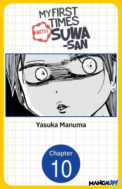 Cover My First Times with Suwa-san #010 (eBook, ePUB)