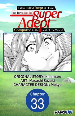 Cover I Was Called Inept at Home, but Turns Out I'm Super Adept Compared to the Rest of the World #033 (eBook, ePUB)