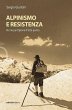 Alpinismo e resistenza (eBook, ePUB) - Bild 1