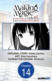 Making Magic: The Sweet Life of a Witch Who Knows an Infinite MP Loophole #014 (eBook, ePUB)