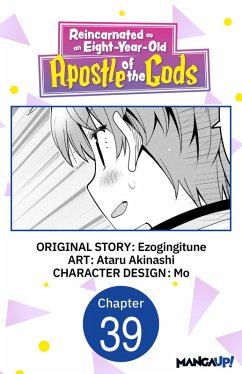 Cover Reincarnated as an Eight-Year-Old Apostle of the Gods #039 (eBook, ePUB)