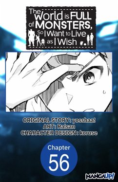Cover The World is Full of Monsters, So I Want to Live as I Wish #056 (eBook, ePUB)