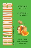 Freakonomics Twentieth Anniversary Edition (eBook, ePUB) Freakonomics Twentieth Anniversary Edition (eBook, ePUB)