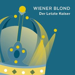 Der Letzte Kaiser (Lp) - Wiener Blond