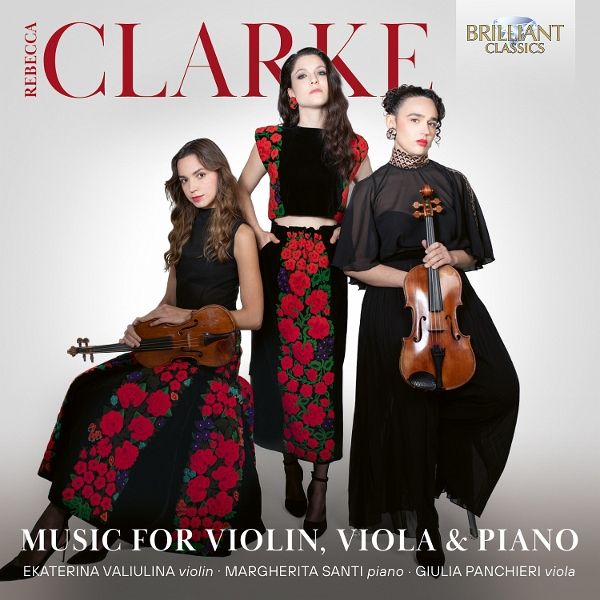 Clarke:Music For Violin,Viola & Piano Clarke:Music For Violin,Viola & Piano