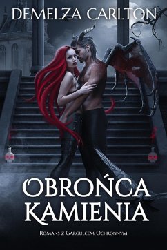 Cover Obronca Kamienia: Romans z Gargulcem Ochronnym (Serce ze Stali, #3) (eBook, ePUB)