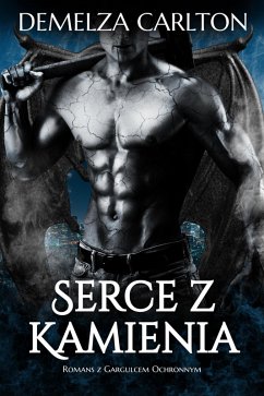 Cover Serce z Kamienia: Romans z Gargulcem Ochronnym (eBook, ePUB)