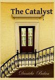 The Catalyst (eBook, ePUB)