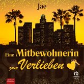 Eine Mitbewohnerin zum Verlieben (MP3-Download)
