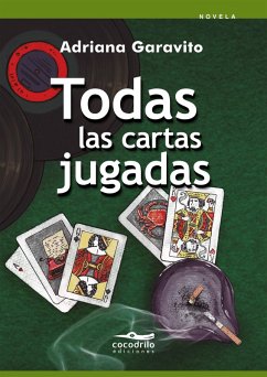 Cover Todas las cartas jugadas (eBook, ePUB)
