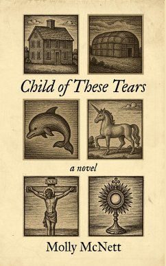 Child of These Tears (eBook, ePUB) - McNett Molly