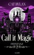 Call it magic 2: Feentanz (eBook, ePUB) - Bild 1