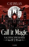 Call it magic 1: Nachtschwärmer (eBook, ePUB)