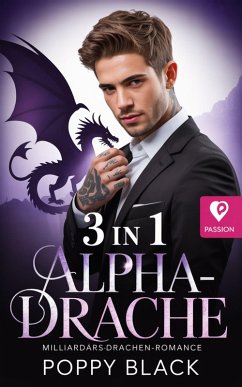 Cover Alpha-Drache: Milliardärs-Drachen-Romance 3 in 1 (eBook, ePUB)