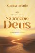 No princi´pio, Deus (eBook, ePUB) - Bild 1