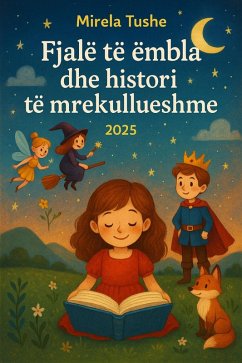 Fjalë të ëmbla dhe histori të mrekullueshme (eBook, ePUB) Cover Fjalë të ëmbla dhe histori të mrekullueshme (eBook, ePUB)