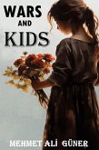 Wars and Kids (eBook, ePUB) Wars and Kids (eBook, ePUB)