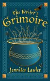 The Writer's Grimoire (eBook, ePUB) The Writer's Grimoire (eBook, ePUB)