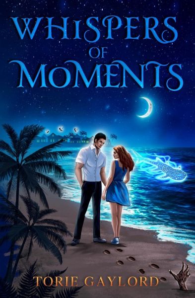 Whispers of Moments (Three Seconds, #3) (eBook, ePUB) Whispers of Moments (Three Seconds, #3) (eBook, ePUB)