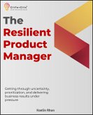 The Resilient Product Manager (eBook, ePUB)