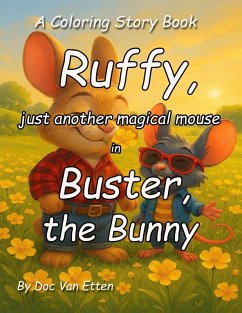 Cover Ruffy, Just Another Magical Mouse, in Buster, The Bunny (eBook, ePUB)