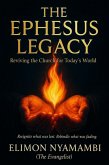 The Ephesus Legacy: Reviving the Church for Today's World (eBook, ePUB)